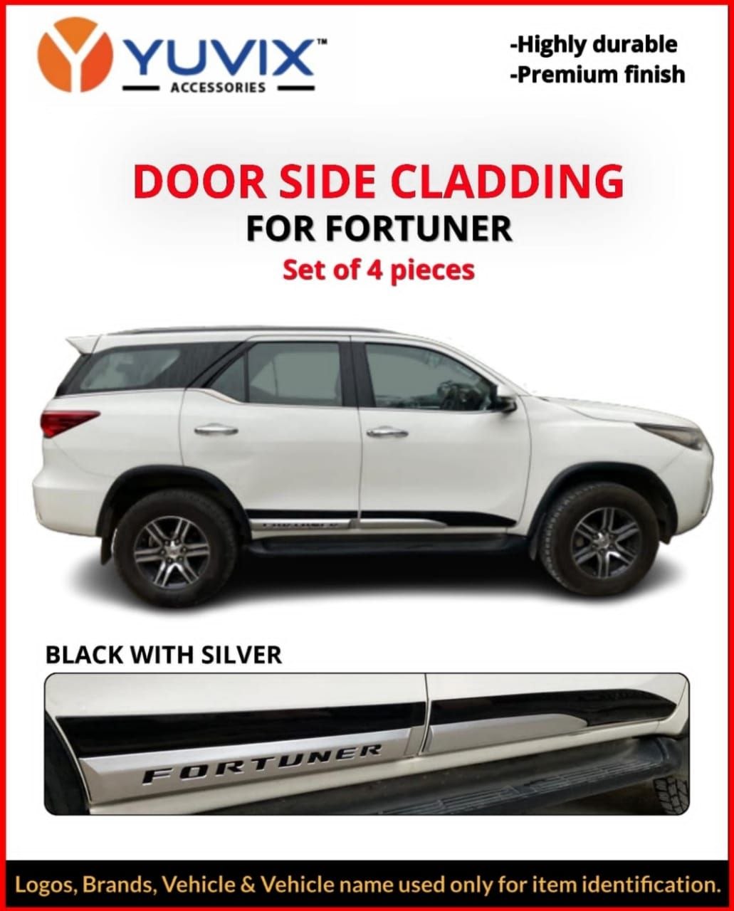 Door side cladding for Fortuner